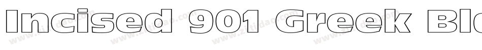 Incised 901 Greek Black BT字体转换